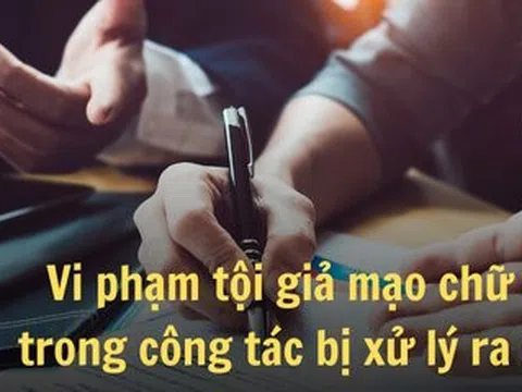 Giả mạo chữ ký có thể bị xử phạt hành chính, xử lý hình sự,…