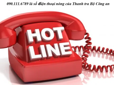 Công bố số điện thoại Thanh tra Bộ Công an
